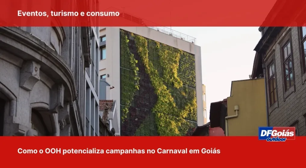 Eventos, turismo e consumo: como o OOH potencializa campanhas no Carnaval em Goi&aacute;s