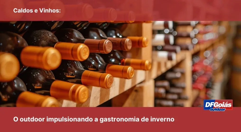 Caldos e Vinhos: O outdoor impulsionando a gastronomia de inverno