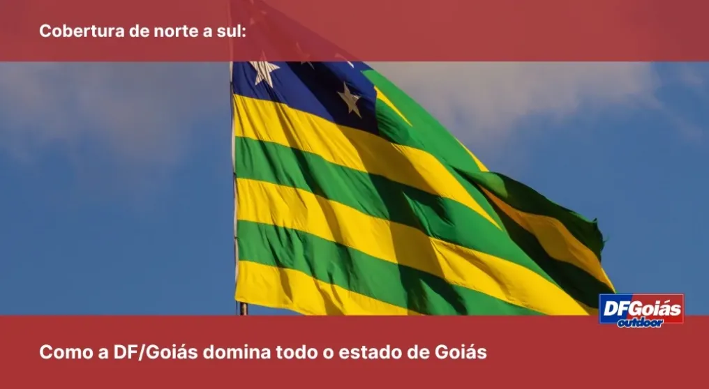 Cobertura de norte a sul: Como a DF/Goi&aacute;s domina todo o estado de Goi&aacute;s