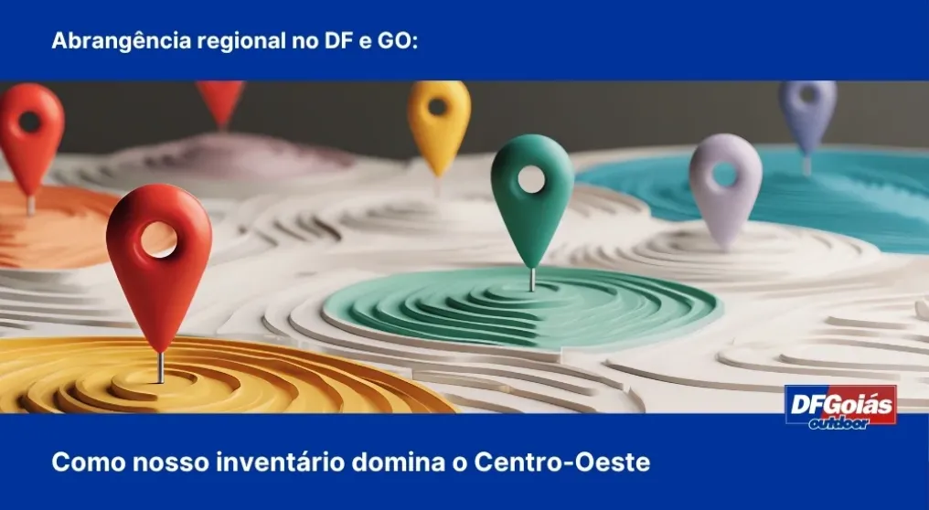 Abrang&ecirc;ncia regional no DF e GO: Como nosso invent&aacute;rio domina o Centro-Oeste