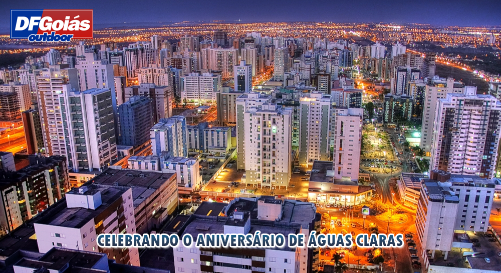 Celebrando o anivers&aacute;rio de &Aacute;guas Claras em 06/05