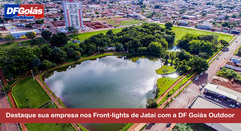 Destaque sua empresa nos Front-lights de Jata&iacute; com a DF Goi&aacute;s Outdoor