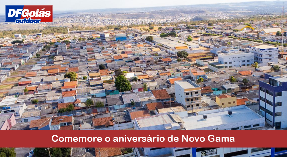 Comemore o anivers&aacute;rio de Novo Gama