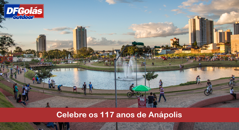 Celebre os 117 anos de An&aacute;polis