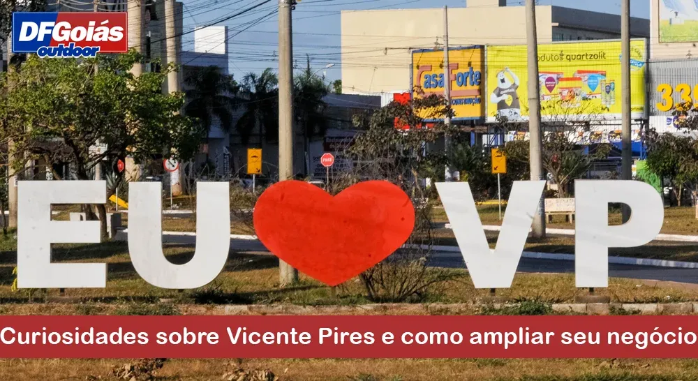 Curiosidades sobre Vicente Pires e como ampliar seu neg&oacute;cio