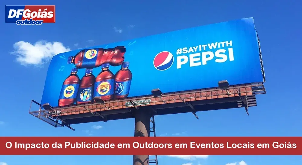 O Impacto da Publicidade em Outdoors em Eventos Locais em Goi&aacute;s