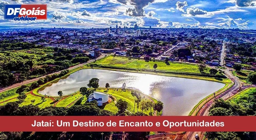 Jata&iacute;: Um Destino de Encanto e Oportunidades