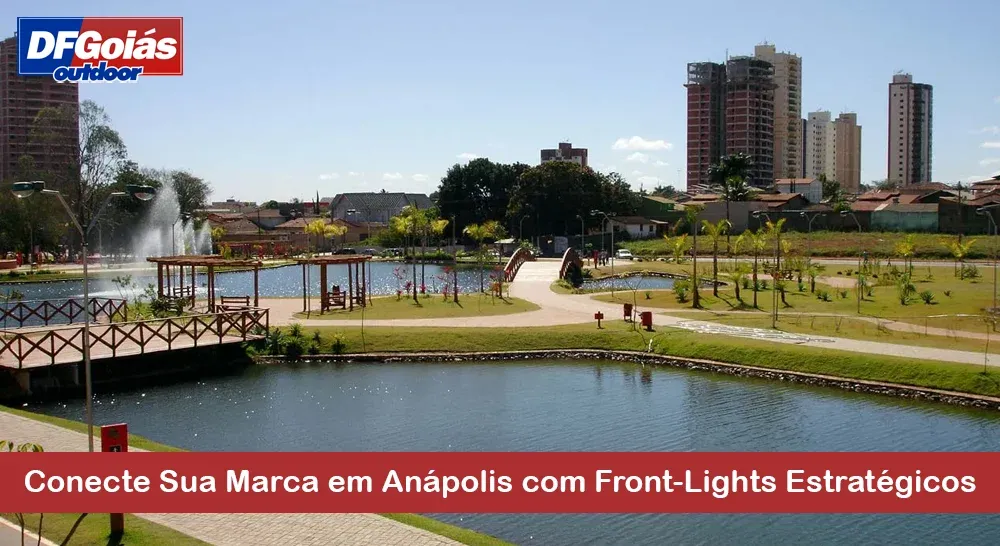 Conecte Sua Marca em An&aacute;polis com Front-Lights Estrat&eacute;gicos