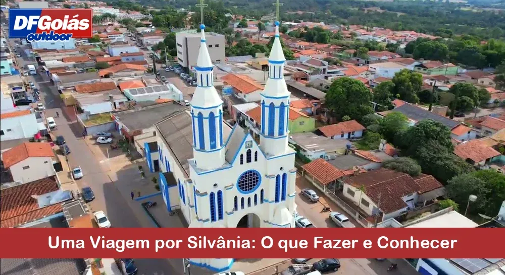Uma Viagem por Silv&acirc;nia: O que Fazer e Conhecer