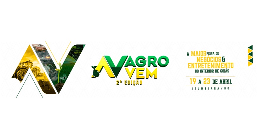 AgroVem 2023 &ndash; 19 a 23 de abril em Itumbiara/GO