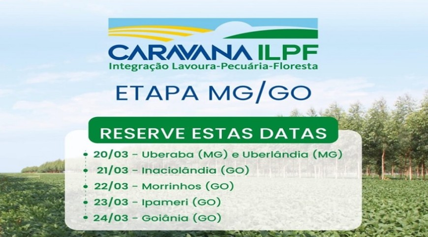 Caravana ILPF estar&aacute; em Goi&acirc;nia dia 24/04