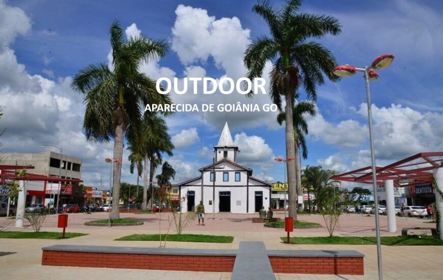 OUTDOOR EM APARECIDA DE GOI&Acirc;NIA - GOI&Aacute;S