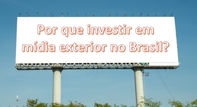 Ponto nº Por que investir em mídia exterior no Brasil?