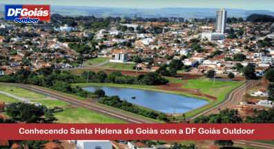 Ponto nº Conhecendo Santa Helena de Goiás com a DF Goiás Outdoor